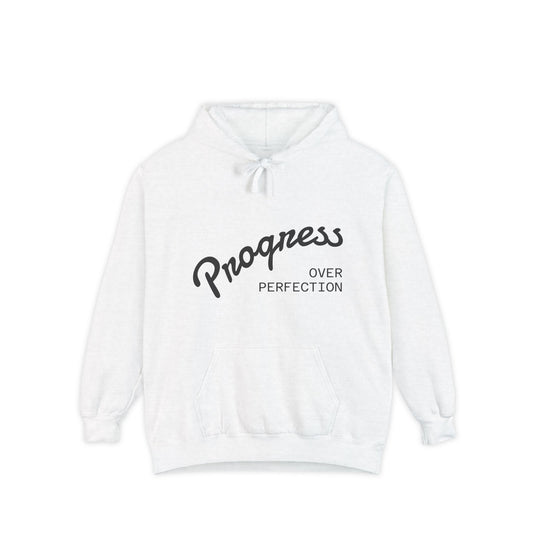 Progress Over Perfection Hoodie